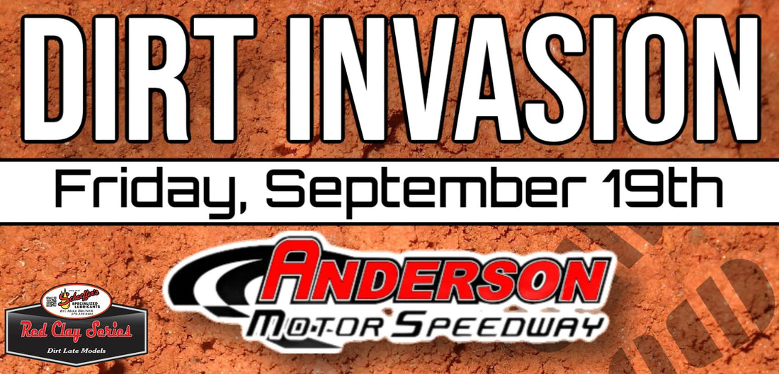 Red Clay 602 Late Model Series Part of Dirt Invasion on Friday at Anderson Motor Speedway